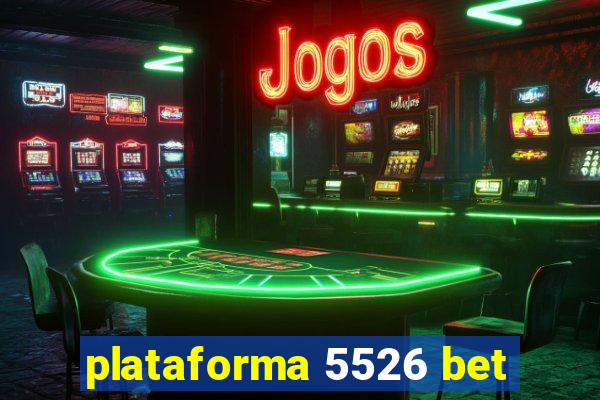 plataforma 5526 bet